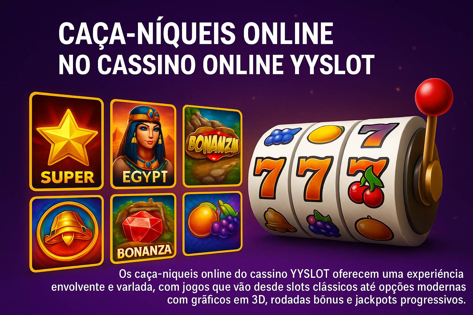 Jogos de Slot no Casino Online YYSLOT